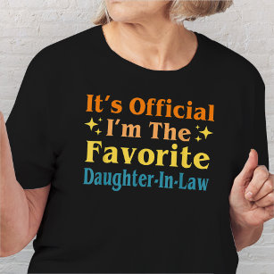 Camiseta Es oficial que soy la hija favorita