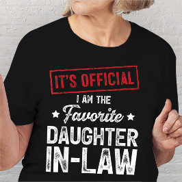 Camiseta Es oficial que soy la hija favorita