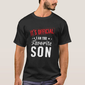 Camiseta Es oficial. Soy el hijo favorito.