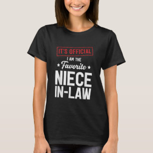 Camiseta Es oficial. Soy la sobrina favorita.
