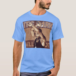 Camiseta Es Oscuro e Infierno Caliente