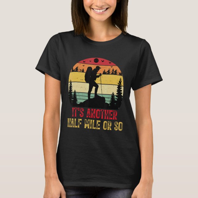 Camiseta Es otra caminata de media milla (Anverso)