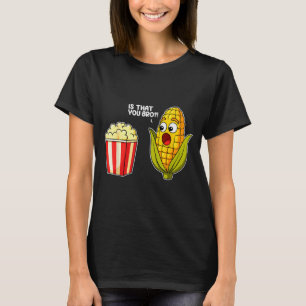 Camiseta Es palomitas de maíz eres tú hermano maíz divertid