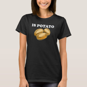 Camiseta Es Patata Como Se Ve En La Televisión Verdura Ve