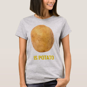 Camiseta ¿Es Patata?   Diseño de Humor Divertido Meme Aleat