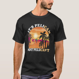 Camiseta Es Pelícano Puesta del Sol Pájaro Tropical Pescar