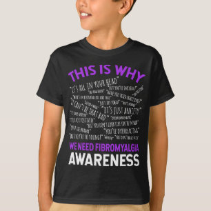 Camiseta Es Por Eso Que Necesitamos Conciencia Sobre Fibrom