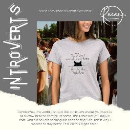 Camiseta "Es por eso que quería quedarme en casa"