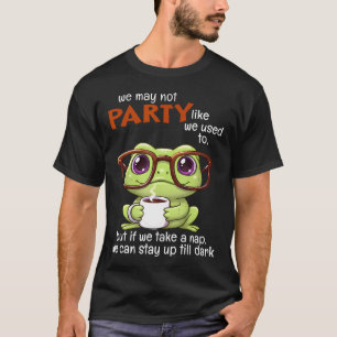 Camiseta Es posible que no nos divirtamos como antes, pero