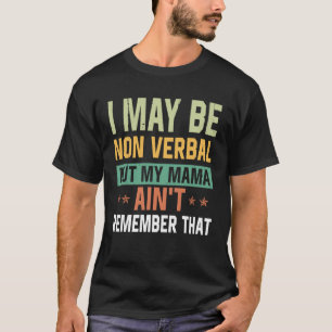 Camiseta Es posible que sea no verbal Conciencia del autism