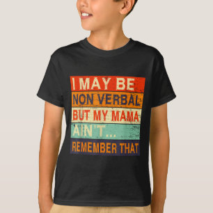 Camiseta Es posible que sea no verbal Conciencia sobre el a