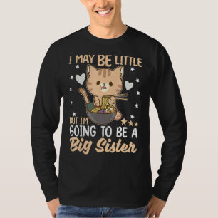 Camiseta Es posible que sea pequeña pero voy a ser una herm