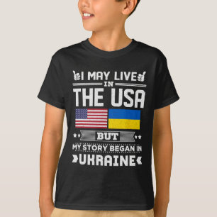 Camiseta Es posible que viva en EE. UU., pero mi historia c