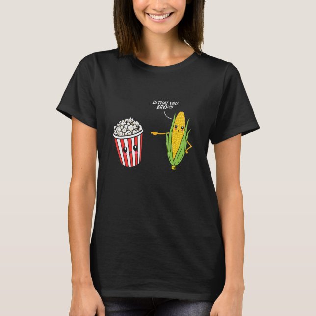 Camiseta Es Que Hermanos De Popcorn Corn Popcorn Snack (Anverso)