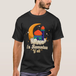 Camiseta Es Ramadán, felicidades Ramadán Mubarak Ayuno Musu