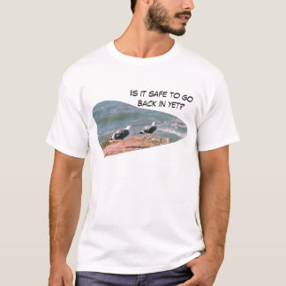 Camiseta - ¿Es seguro volver ya?