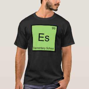 Camiseta Es - Símbolo de Elemento de Química de Escuela Pri
