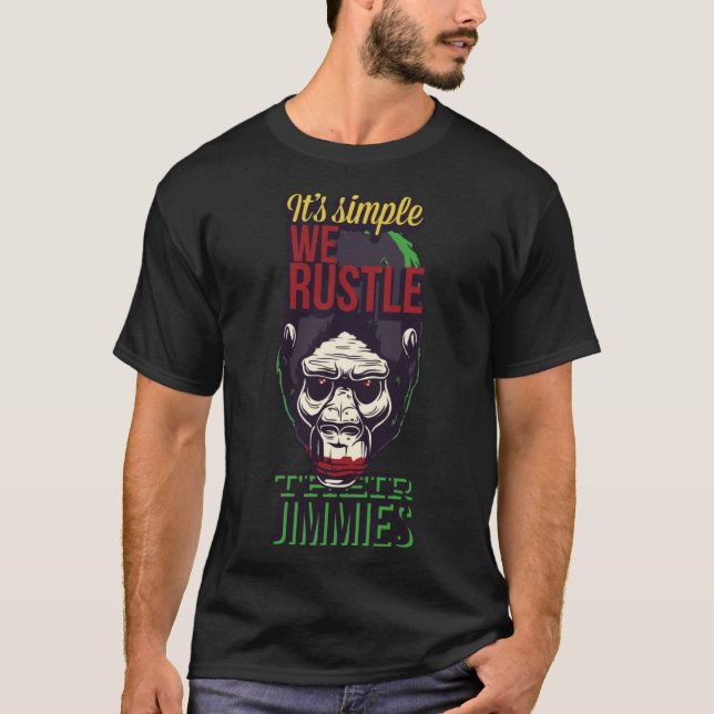 Camiseta Es simple que despojemos a su gorila de Jimmies (Anverso)