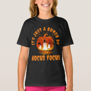 Camiseta Es solo un montón de Hocus Pocus