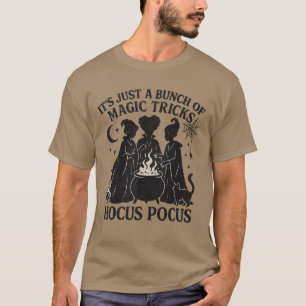 Camiseta Es solo un montón de Hocus Pocus