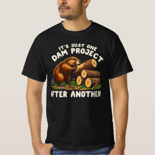 Camiseta Es solo un proyecto de presa tras otro castor