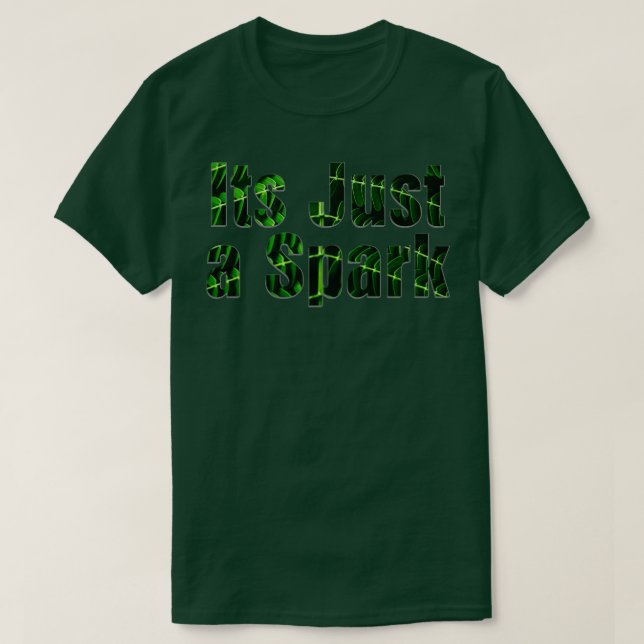 Camiseta Es sólo una chispa (Diseño del anverso)