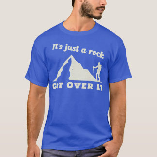 Camiseta Es sólo una piedra superar el escalamiento de rock