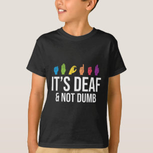 Camiseta Es Sordo No Tonto