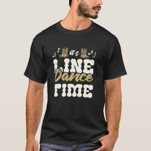 Camiseta Es Tiempo de Baile en Línea Botas de Vaquero Músic