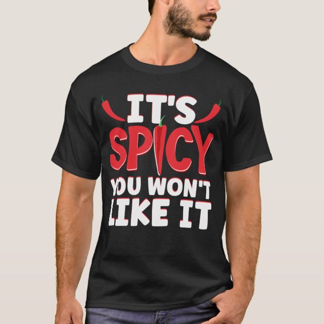 Camiseta Es Típico Que No Te Gustará La Salsa De Chili Cali (Anverso)