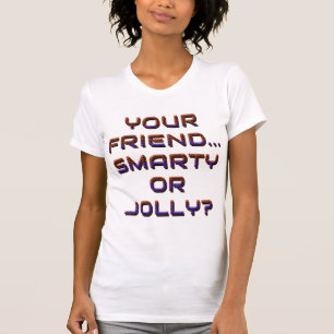 CAMISETA ¿ES TU AMIGO PEQUEÑO O JOLLY? 3