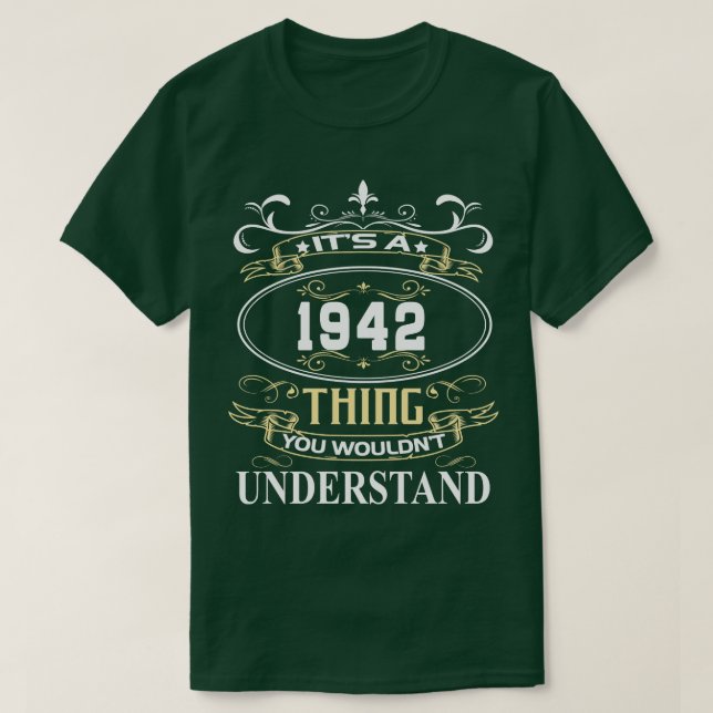 Camiseta Es Un 1942 Que No Entenderías (Diseño del anverso)