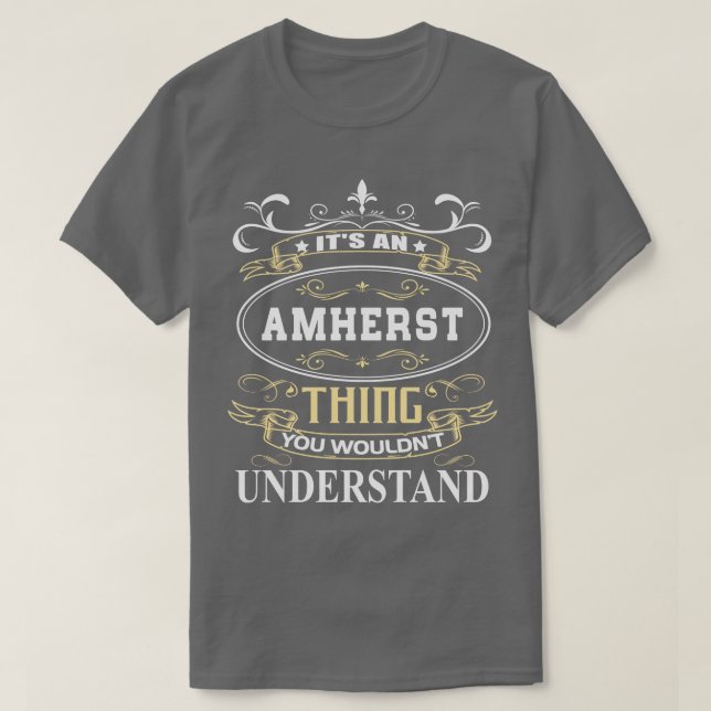 Camiseta Es Un Amherst Que No Entiendes (Diseño del anverso)