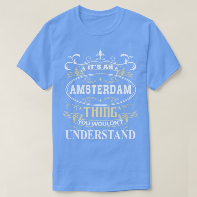 Camiseta Es Un Ámsterdam Que No Se Puede Entender (Diseño del anverso)