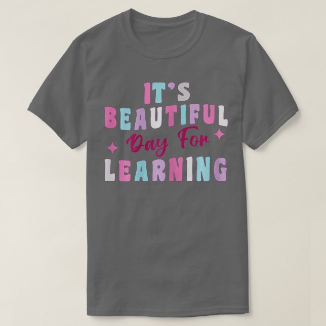 Camiseta Es un bello día para aprender la escuela de profes (Diseño del anverso)