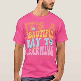 Camiseta Es un bello día para aprender la escuela de profes