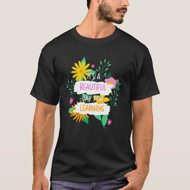 Camiseta Es un bello día para aprender la escuela de profes (Anverso)