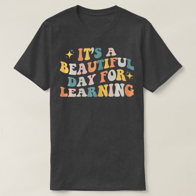Camiseta Es un bello día para aprender la escuela de profes (Diseño del anverso)