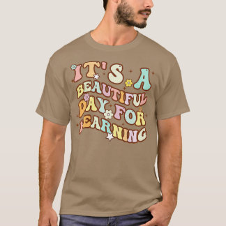 Camiseta Es un bello día para aprender la escuela de profes