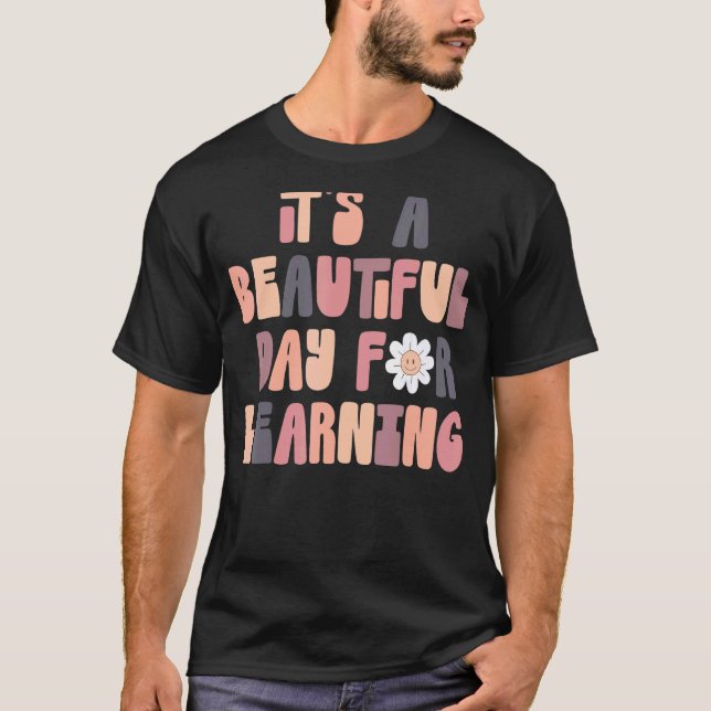 Camiseta Es un bello día para aprender la escuela de profes (Anverso)