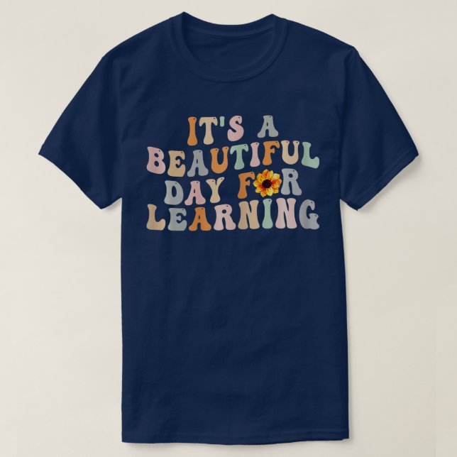 Camiseta Es un bello día para aprender la escuela de profes (Diseño del anverso)