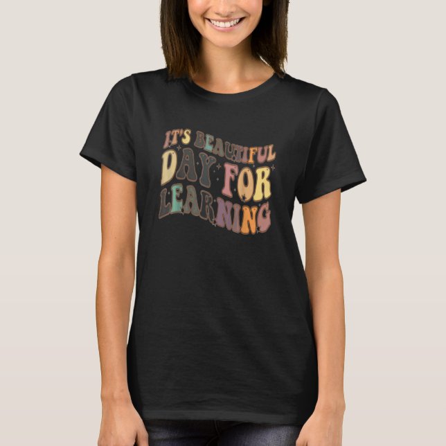 Camiseta Es un bello día para aprender la escuela de profes (Anverso)