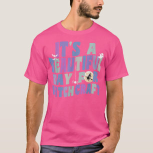 Camiseta Es un bello día para la bruja retro de brujería