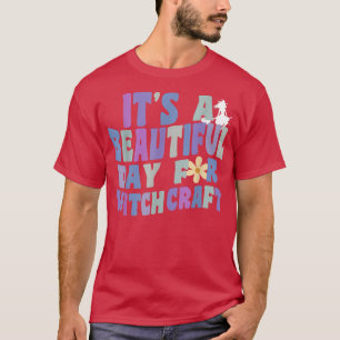 Camiseta Es un bello día para la bruja retro de brujería