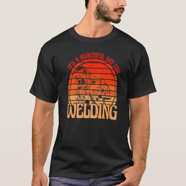 Camiseta Es un bello día para soldar (Anverso)