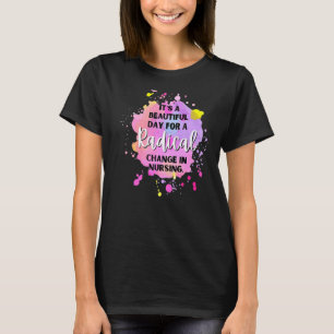 Camiseta Es un bello día para un cambio radical en la Enfer