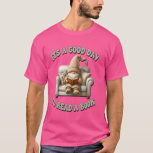 Camiseta Es Un Buen Día Leer El Gnome Para Las Mujeres