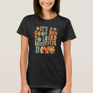 Camiseta Es un buen día para aprender algo nuevo Daisy de v