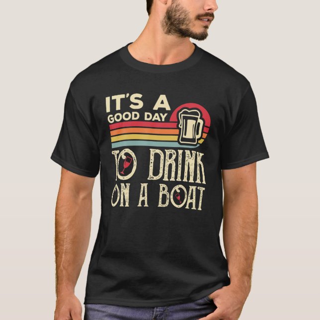 Camiseta Es un buen día para beber en un barco (Anverso)
