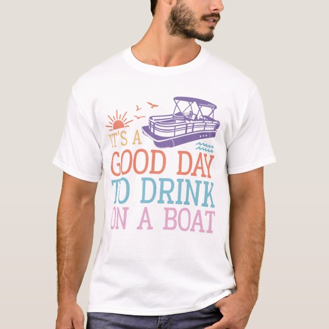 Camiseta Es un buen día para beber en un barco (Anverso)